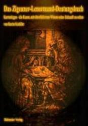Das Zigeuner-Lenormand-Deutungsbuch (ISBN: 9783890943497)