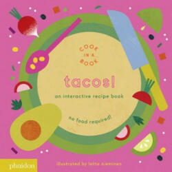 Lotta Nieminen - Tacos! - Lotta Nieminen (ISBN: 9780714875057)