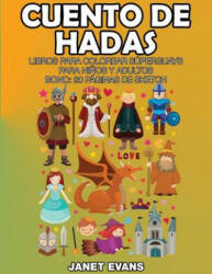 Cuento de Hadas - Janet Evans (ISBN: 9781634280167)