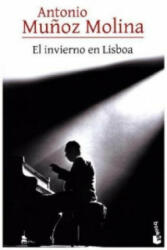 El invierno en Lisboa - Antonio Mu? oz Molina (ISBN: 9788432225826)