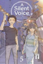 A Silent Voice. Bd. 5 - Yoshitoki Oima, Christine Steinle (ISBN: 9783770492152)