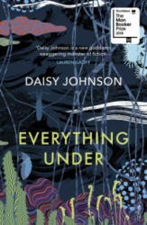 Everything Under - Daisy Johnson (2019)