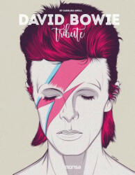 David Bowie - Tribute - Carolina Amell (ISBN: 9788416500468)