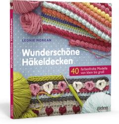 Wunderschöne Häkeldecken - Leonie Morgan (ISBN: 9783830709879)