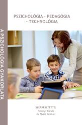 Pszichológia-pedagógia-technológia (ISBN: 9786155443947)
