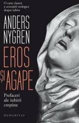 Eros și agape (ISBN: 9789735062576)