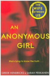 Anonymous Girl - HENDRICKS GREER (ISBN: 9781529010725)