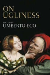 On Ugliness - Umberto Eco (2011)