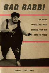 Bad Rabbi - Portnoy (ISBN: 9781503604117)