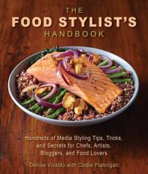 Food Stylist's Handbook - Denise Vivaldo, Cindie Flannigan (ISBN: 9781510721142)