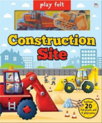 Play Felt Construction Site - Activity Book - OAKLEY GRAHAM (ISBN: 9781787004344)