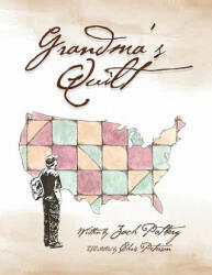 Grandma's Quilt - Zach Patberg (ISBN: 9781453598887)