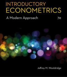 Introductory Econometrics - Jeffrey M Wooldridge (ISBN: 9781337558860)