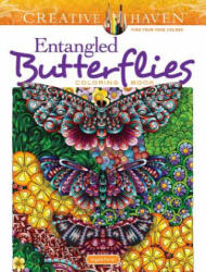 Creative Haven Entangled Butterflies Coloring Book - Angela Porter (ISBN: 9780486828145)