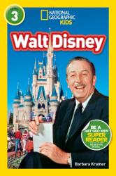 National Geographic Kids Readers: Walt Disney - Barbara Kramer (ISBN: 9781426326738)