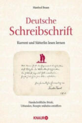 Deutsche Schreibschrift - Kurrent und Sütterlin lesen lernen - Manfred Braun (ISBN: 9783426646885)