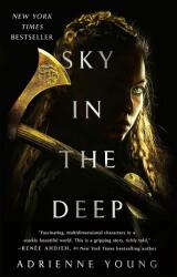 Sky in the Deep - Adrienne Young (2019)