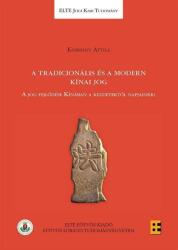 A tradicionális és a modern kínai jog (ISBN: 9789633122945)