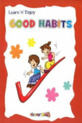 Good Habits - Discovery Kidz (ISBN: 9788183569828)
