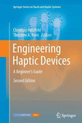 Engineering Haptic Devices - Christian Hatzfeld, Thorsten A. Kern (ISBN: 9781447168591)