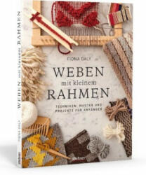 Weben mit kleinem Rahmen - Fiona Daly (ISBN: 9783830720645)