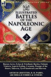 Illustrated Battles of the Napoleonic Age-Volume 2 (ISBN: 9781782822448)