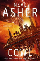 Neal Asher - Cowl - Neal Asher (ISBN: 9781529002287)