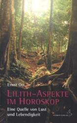 Lilith-Aspekte im Horoskop (ISBN: 9783899972252)