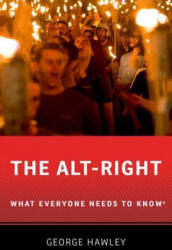 Alt-Right - George (University of Alabama) Hawley (ISBN: 9780190905200)