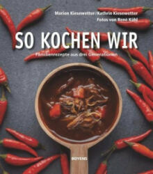 So kochen wir - Marion Kiesewetter, Kathrin Kiesewetter (ISBN: 9783804214644)