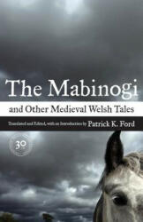 Mabinogi and Other Medieval Welsh Tales - P K Ford (ISBN: 9780520253964)