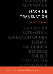 Machine Translation - Thierry Poibeau (ISBN: 9780262534215)