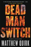 Dead Man Switch (ISBN: 9780316259248)