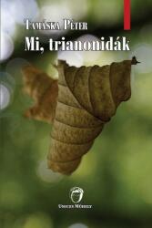 Mi, trianonidák (ISBN: 9786155084614)