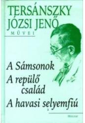 A Sámsonok - A repülő család - A havasi selyemfiú (2001)