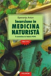 Incursiune în medicina naturistă: în amintirea lui Valeriu Popa (ISBN: 9789734677627)