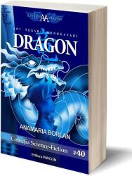 Aripile Albastre 1. Dragon (ISBN: 9786068879314)