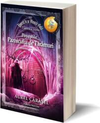 Povestile Paznicului de Taramuri - Aurel Carasel (ISBN: 9786068879222)