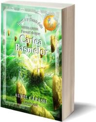 Povesti despre Cartea Basmelor - Aurel Carasel (ISBN: 9786068879444)