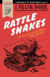 Rattlesnakes (ISBN: 9780292770232)