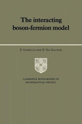 Interacting Boson-Fermion Model - F. IachelloP. van Isacker (ISBN: 9780521021647)