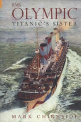 RMS Olympic - Mark Chirnside (ISBN: 9780752431482)