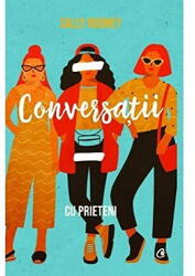 Conversatii cu prietenii - Sally Rooney (ISBN: 9786064401601)