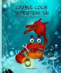 Crabul Colin și prietenii săi (ISBN: 9786065357808)