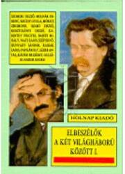 Elbeszélők a két világháború között I (1996)