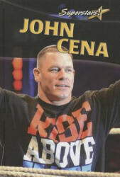 John Cena - Lynn Peppas (ISBN: 9780778780526)