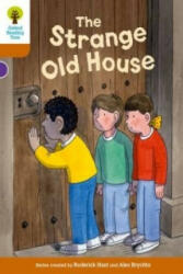 Oxford Reading Tree Biff, Chip and Kipper Stories Decode and Develop: Level 8: The Strange Old House - Roderick Hunt, Paul Shipton (ISBN: 9780198300373)