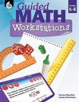 Guided Math Workstations Grades 6-8 (ISBN: 9781425817305)