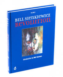 Bill Sienkiewicz: Revolution (ISBN: 9781644420034)