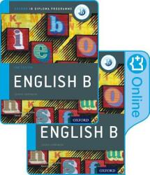 IB English B Course Book Pack: Oxford IB Diploma Programme (Print Course Book & Enhanced Online Course Book) - Kevin Morley, Kawther Saa'D Aldin (ISBN: 9780198422327)